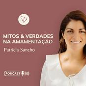 Mitos e Verdades na amamentação com Enf. Patrícia Sancho