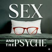 Sex and the Psyche