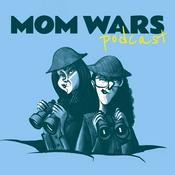 Mom Wars