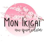 Mon Ikigaï au quotidien