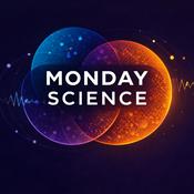 Monday Science