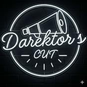 Darektor's Cut