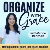 ORGANIZE WITH GRACE | Downsizing, Decluttering and Simplifying Your Home After 50