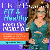 FIT and Healthy From the INSIDE Out by Monica Sancio