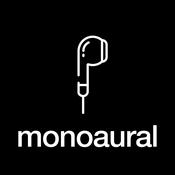 Monoaural