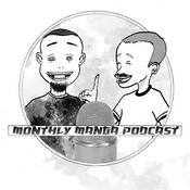 Monthly Manga Podcast