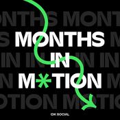 Months in Motion