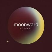Moonward Podcast