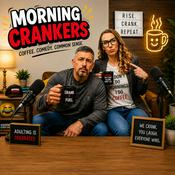 Morning Crankers: Comedy - News & Outrageous Real-Life Stories
