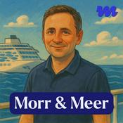 Morr &amp; Meer - Kreuzfahrt-Podcast
