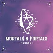 Mortals & Portals - Pathfinder 2e Homebrew Actual Play