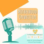 Motherhood Unwritten