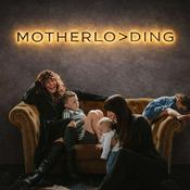 Motherloading Podcast