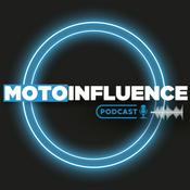 MOTOINFLUENCE PODCAST