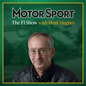 Motor Sport F1 Show with Mark Hughes
