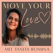 MOVEYOURLOVE PODCAST | Lebe deine LIEBE und folge deiner Wahrheit