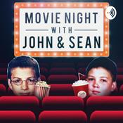 Movie Night with John and Sean