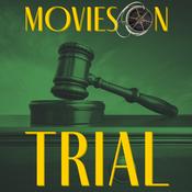 Movies on Trial