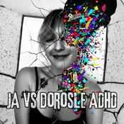 Ja vs dorosłe ADHD