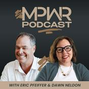 MPWR Podcast | Become The Leader YOU Want To Follow
