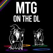 MTG on the DL