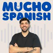 Mucho Spanish Podcast