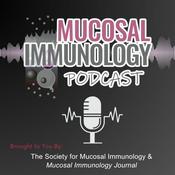 Mucosal Immunology Podcast