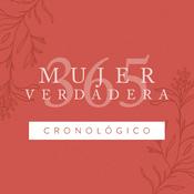 Mujer Verdadera 365: Cronológico