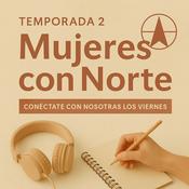 Mujeres con Norte | Reinventarse a los 40+ | Liderazgo, productividad y espacios con propósito.