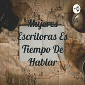 Mujeres Escritoras Es Tiempo De Hablar