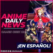 MultiAnime Daily News: Noticias de Anime Manga y Videojuegos en Español