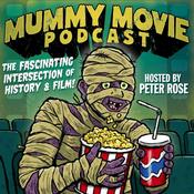 Mummy Movie Podcast