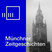 Münchner Zeitgeschichten