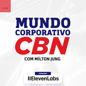 Mundo Corporativo - Mílton Jung