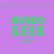 Mundo Geek