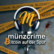 Münzcrime - True Crime Bitcoin Podcast