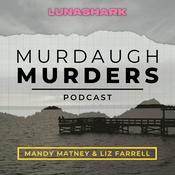 Murdaugh Murders Podcast