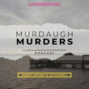 Murdaugh Murders Podcast