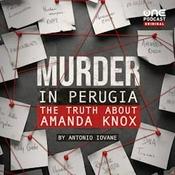 Murder in Perugia: The truth about Amanda Knox