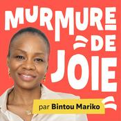 Murmure de joie par Bintou MARIKO