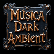 Música Dark Ambient Podcast