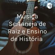 Música Sertaneja de Raiz e Ensino de História
