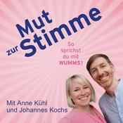 Mut zur Stimme: So sprichst du mit Wumms!