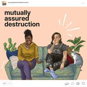 Mutually Assured Destruction