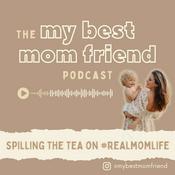My Best Mom Friend