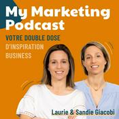 My Marketing Podcast - conseils marketing et communication, stratégie marketing, offre, growth marketing, conseils pour vendre