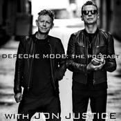 Depeche Mode: The Podcast w/ Jon Justice