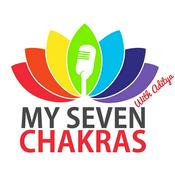 My Seven Chakras With AJ