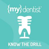 mydentist Know the Drill
