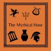 The Mythical Hour : Greek and Roman Mythology